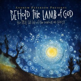 Behold the Lamb of God - Andrew Peterson